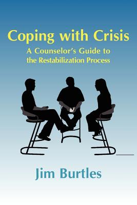 Coping with Crisis: A Counselor