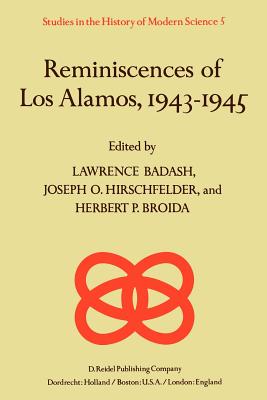 Reminiscences of Los Alamos 1943-1945