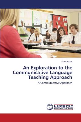 غلاف كتاب An Exploration to the Communicative Language Teaching Approach
