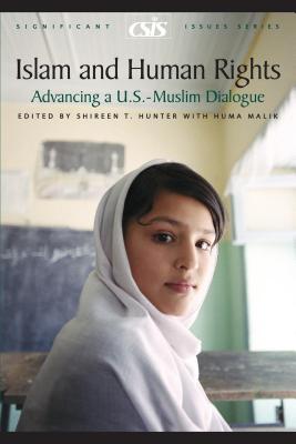 Islam and Human Rights: Advancing a U.S.-Muslim Dialogue