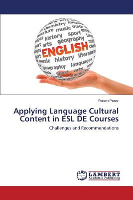 غلاف كتاب Applying Language Cultural Content in ESL DE Courses