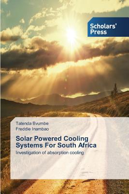 Solar Powered Cooling Systems For South Africa