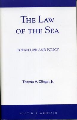 The Law of the Sea: Ocean Law and Policy