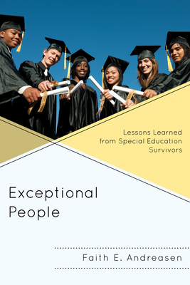 غلاف كتاب Exceptional People: Lessons Learned from Special Education Survivors