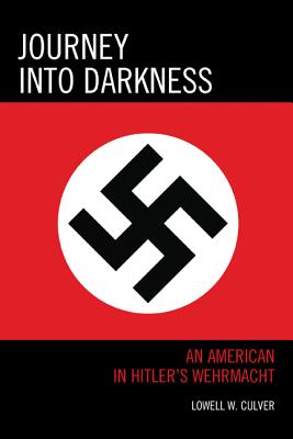 Journey into Darkness: An American in Hitler