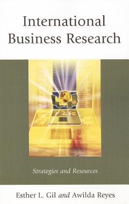 International Business Research: Strategies and Resources