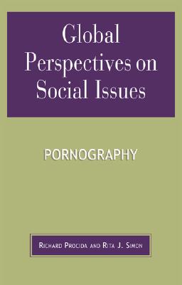 Global Perspectives on Social Issues: Pornography