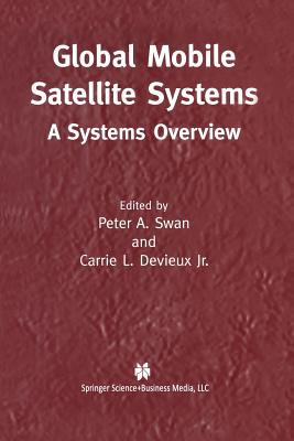 Global Mobile Satellite Systems : A Systems Overview