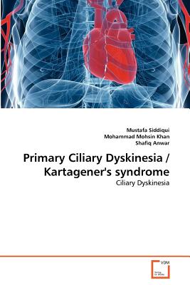 Primary Ciliary Dyskinesia / Kartagener