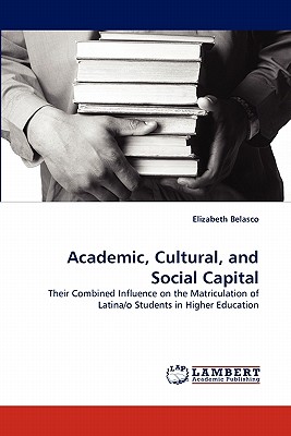 غلاف كتاب Academic, Cultural, and Social Capital