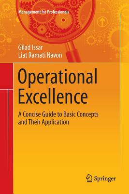 Operational Excellence : A Concise Guide to Basic Concepts and Their Application