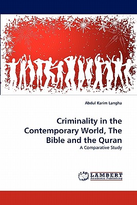 غلاف كتاب Criminality in the Contemporary World, the Bible and the Quran