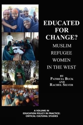 غلاف كتاب Educated for Change? Muslim Refugee Women in the West