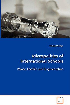 غلاف كتاب Micropolitics of International Schools