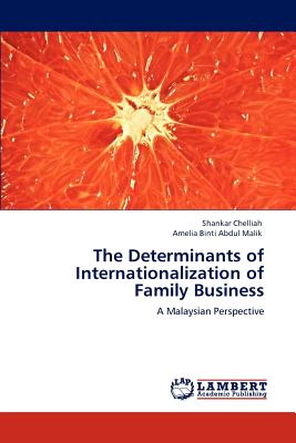 The Determinants of Internationalization of Family Business