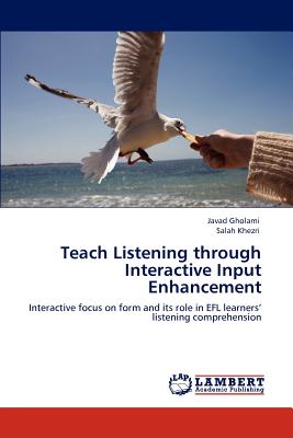 Teach Listening through Interactive Input Enhancement