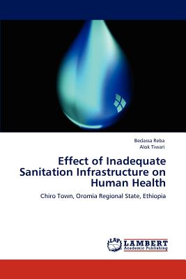 غلاف كتاب Effect of Inadequate Sanitation Infrastructure on Human Health