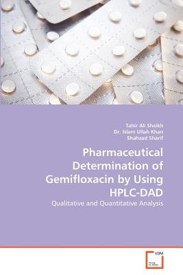 Pharmaceutical Determination of Gemifloxacin by Using HPLC-DAD