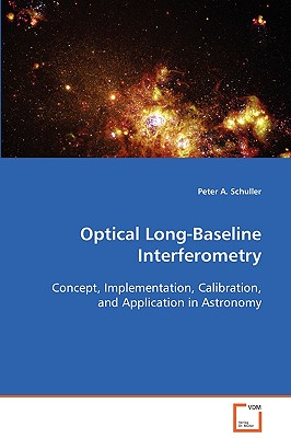 Optical LongBaseline Interferometry Peter A Schulle كتب