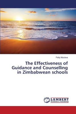 غلاف كتاب The Effectiveness of Guidance and Counselling in Zimbabwean schools