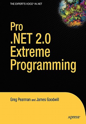 Pro .Net 2.0 Extreme Programming