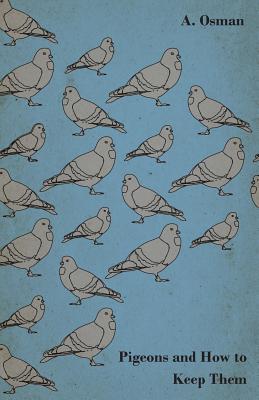غلاف كتاب Pigeons and How to Keep Them