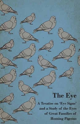 The Eye - A Treatise on 