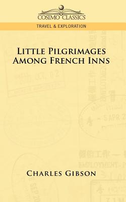 Little Pilgrimages Among French Inns