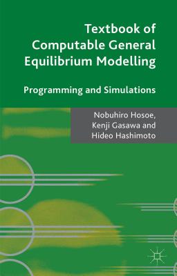 Textbook of Computable General Equilibrium Modelling