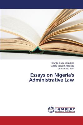 غلاف كتاب Essays on Nigeria's Administrative Law