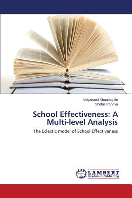 غلاف كتاب School Effectiveness: A Multi-level Analysis