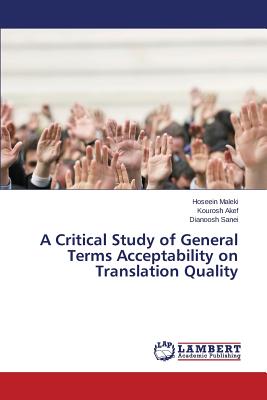 A Critical Study of General Terms Acceptability on Translation Quality