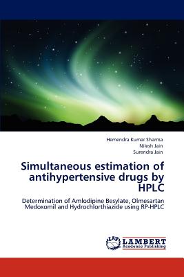 Simultaneous Estimation of Antihypertensive Drugs by HPLC