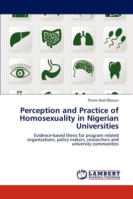 غلاف كتاب Perception and Practice of Homosexuality in Nigerian Universities