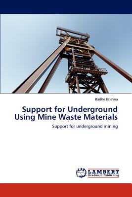 غلاف كتاب Support for Underground Using Mine Waste Materials
