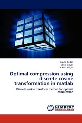 Optimal compression using discrete cosine transformation in matlab