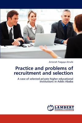 غلاف كتاب Practice and problems of recruitment and selection