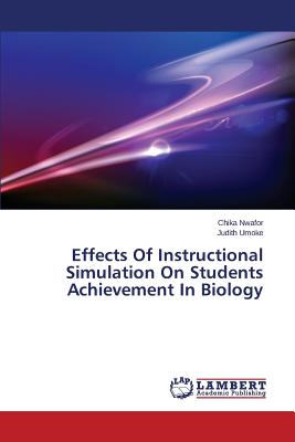 غلاف كتاب Effects Of Instructional Simulation On Students Achievement In Biology