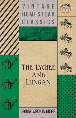 The Lychee And Lungan