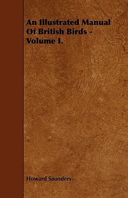 غلاف كتاب An Illustrated Manual of British Birds - Volume I.