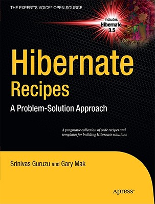 Hibernate Recipes : A Problem-Solution Approach