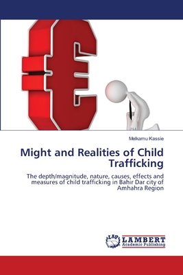 غلاف كتاب Might and Realities of Child Trafficking