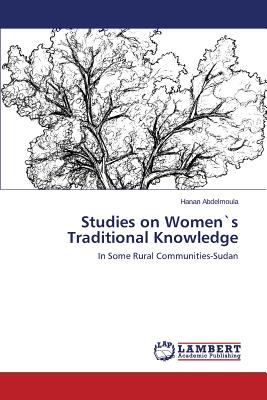غلاف كتاب Studies on Women`s Traditional Knowledge