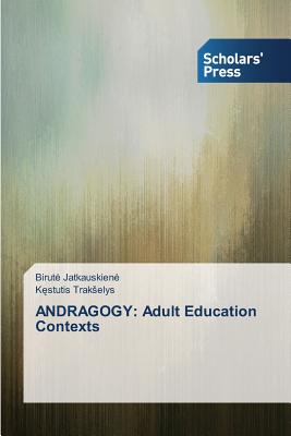غلاف كتاب ANDRAGOGY: Adult Education Contexts