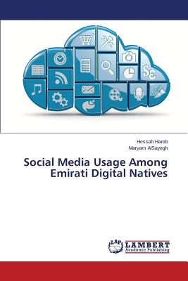 Social Media Usage Among Emirati Digital Natives