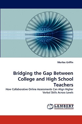غلاف كتاب Bridging the Gap Between College and High School Teachers