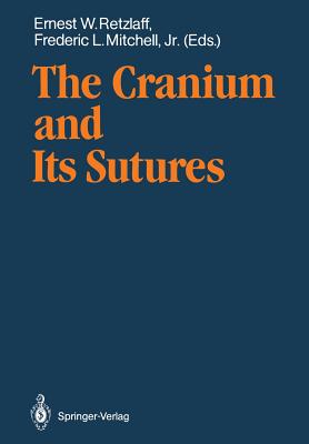 The Cranium and Its Sutures
