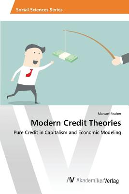 Modern Credit Theories