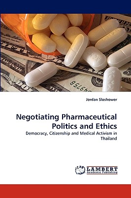 غلاف كتاب Negotiating Pharmaceutical Politics and Ethics