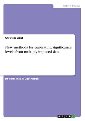 غلاف كتاب New methods for generating significance levels from multiply-imputed data
